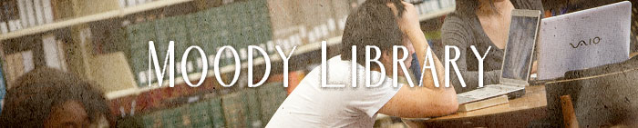 MOODY LIBRARY GRAPHIC