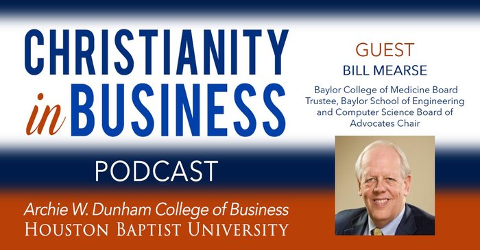 Christianity in Business podcast with guest speaker Bill Mearse graphic.