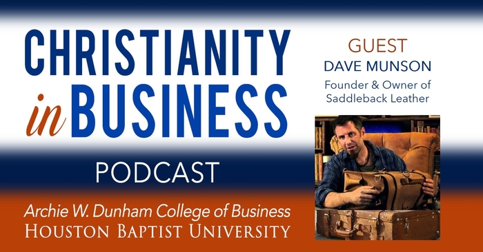Christianity in business podcast with guest Dave Munson