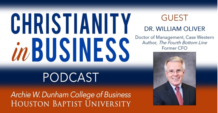 Christianity in Business podcast with guest speaker Dr. William Oliver graphic.