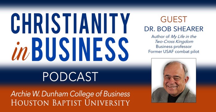 Christianity in Business with guest speaker Dr. Bob Shearer graphic.