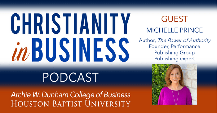 Christianity in Business with guest speaker Michelle Prince graphic.