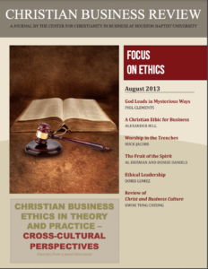 Issue 2: Christian Business Ethics in Theory and Practice:Cross ...