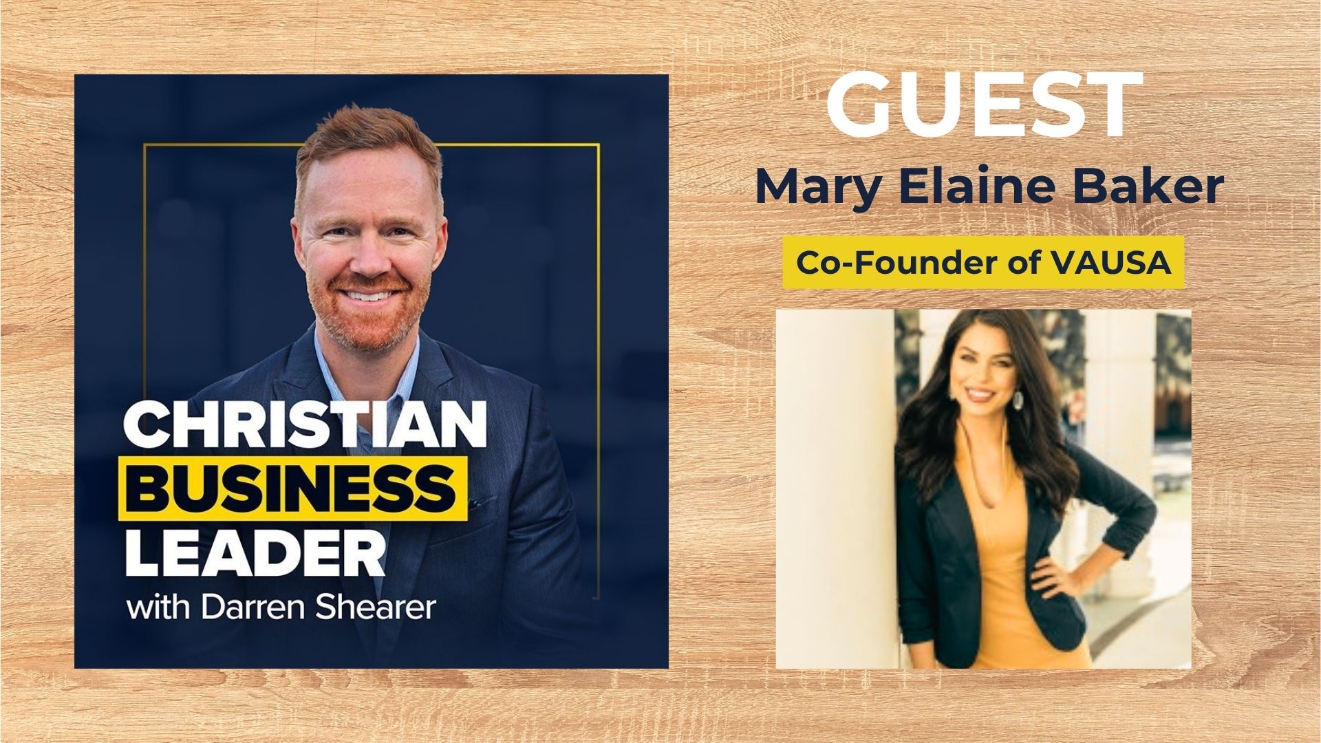Mary Elaine Baker, VAUSA Co-Founder, discusses Christ-centered business leadership on podcast for Houston Christian University.