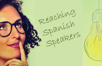 Reaching Spanish Speakers