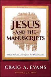 Jesus And The Manuscripts book by Craig A. Evans