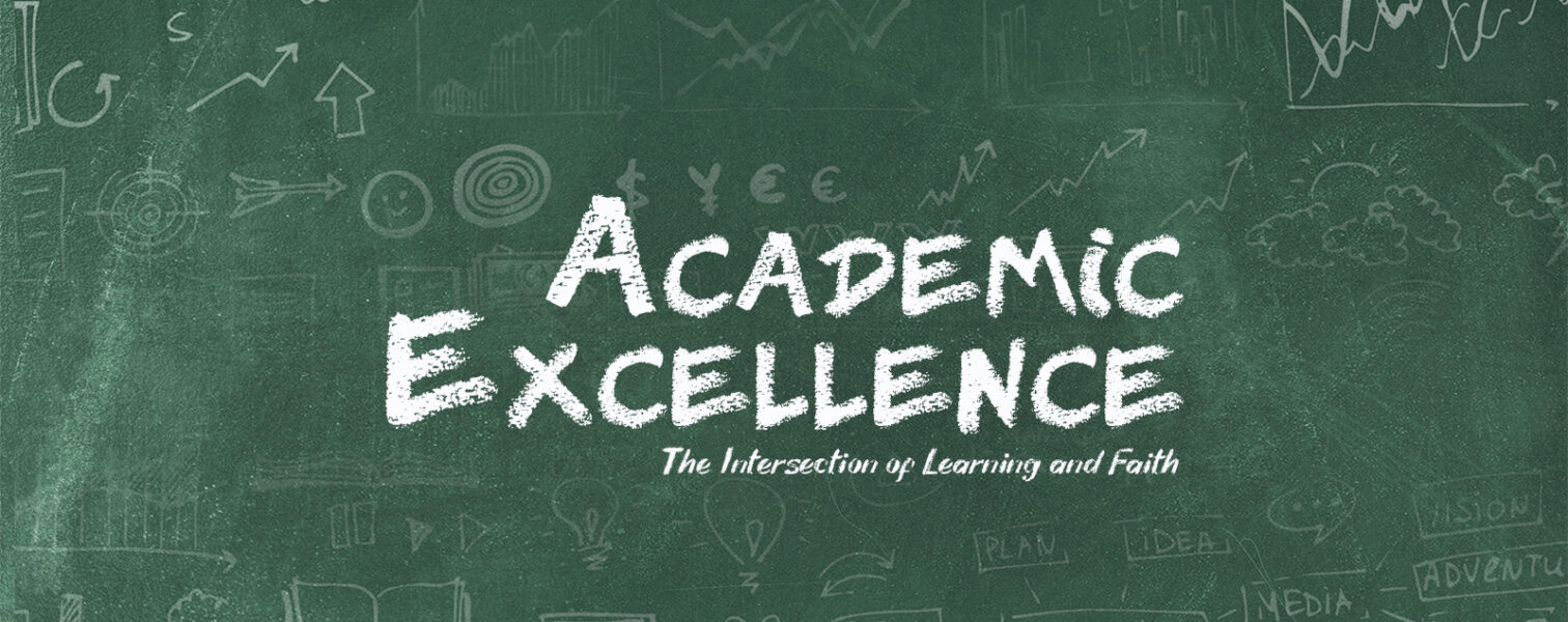 Academic Excellence: The Intersection of Learning and Faith