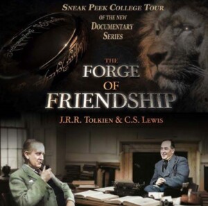 The Forge of Friendship documentary poster shows a ring, lion, and Tolkien with C.S. Lewis in conversation, emphasizing academic legacy.