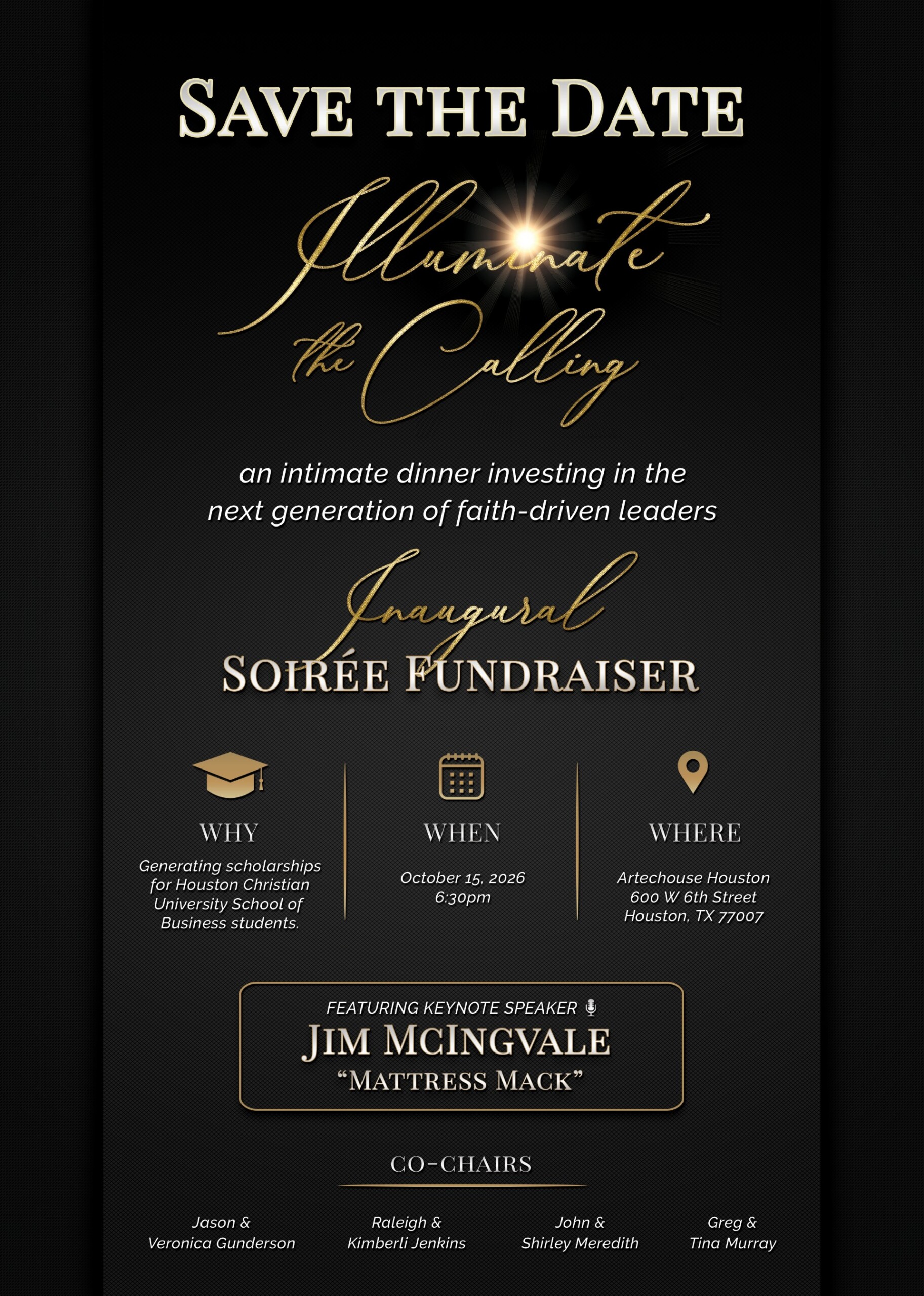 Illuminate the Calling CCB Soirée scholarship fundraiser at HCU with keynote speaker Jim McIngvale. Save the date.