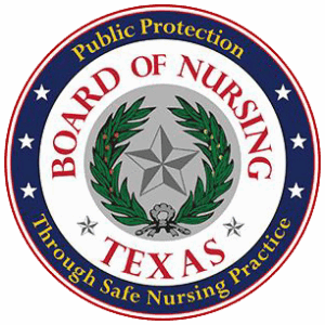 Texas Board of Nursing: Public Protection Through Safe Nursing Practice